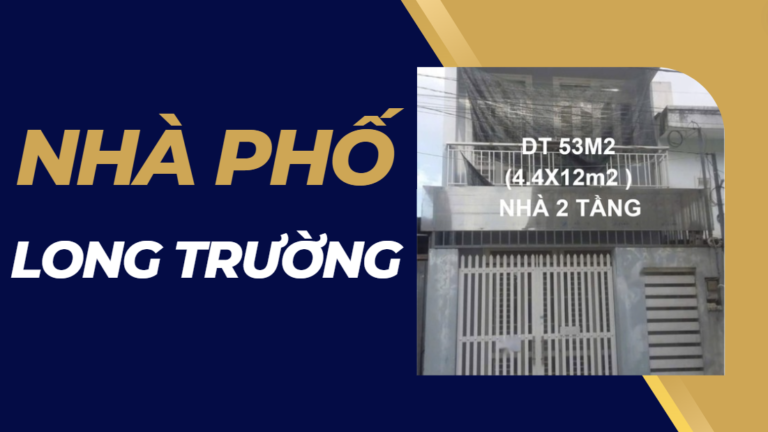 Nhà Phố 53m2 Tại Phường Long Trường, Thủ Đức – Cơ Hội Sở Hữu Nhà Ở Giá Rẻ Ngay Hôm Nay!